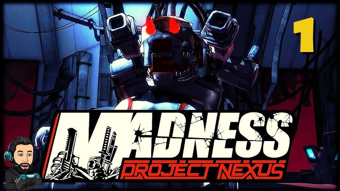 Madness: Project Nexus 2 Story Mode Part - 1 