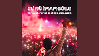 Yürü İmamoğlu