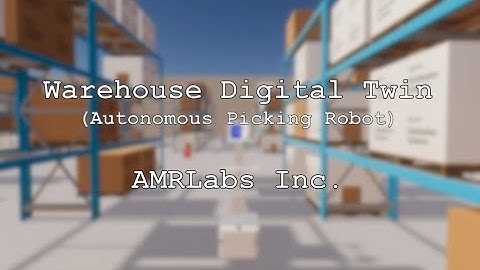 Digital Twin - Autonomous Picking Robot