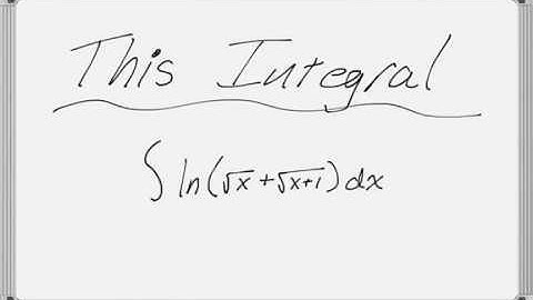 Integral of ln(sqrt(x) + sqrt(x+1))