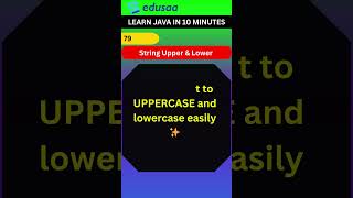 Java Part 79 | #objectorientedprogramming | upper and Lower case | #shorts | #edusaa