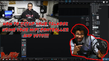 How To Setup Your Talkbox Using Midi Controller and VSTs (Revisited!)