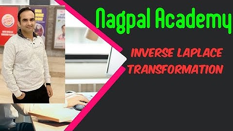 Inverse Laplace Transformation
