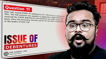 #11, Issue of Debenture Class 12 | T.S Grewal Solutions | Gaurav Jain
