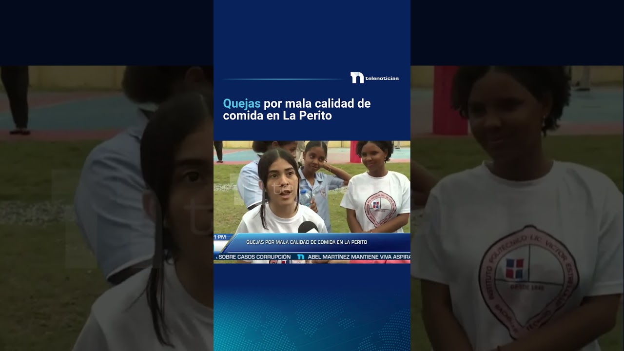 Quejas por mala calidad de comida en La Perito