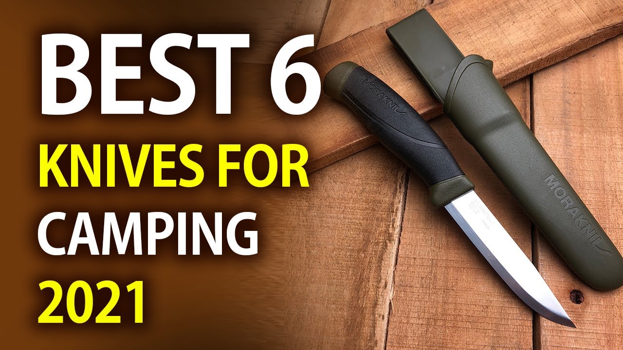 Top 6 Best Knives For Camping in 2021 Tech Hack YouTube