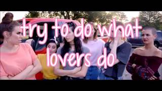 Cimorelli - What Lovers Do/Obsession (lyrics)