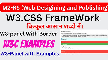 O Level M2-R5.1 | What is w3-panel class ? | W3-Panel Class With Detailed Examples | W3CSS Framework
