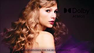 Mine (Dolby Atmos / Spatial Audio) [Taylor's Version] - Taylor Swift