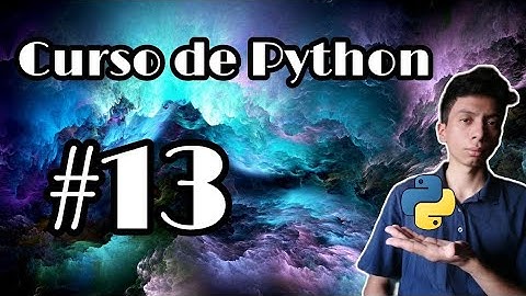 Curso de  Python. Sintaxis Basica Estructuras de Control  Bucle For . Video 12
