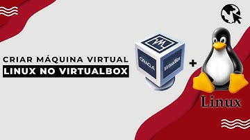 Como criar MÁQUINA VIRTUAL do LINUX (Virtual Box)