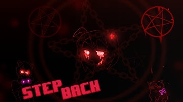 Step back! By JohaNoha  [Geometry dash 2.2] (Epilepcia Epica / Uncensured Version)