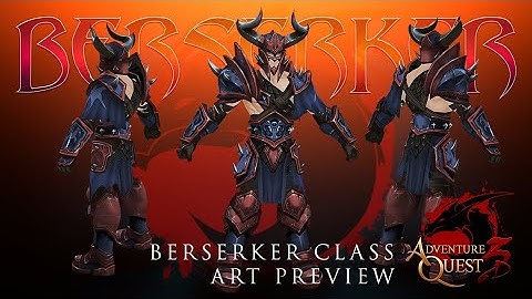 AQ3D Beta Berserker Set Preview & Information! Class Coming SOON!