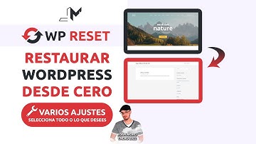 🔄 Cómo reiniciar WordPress desde cero (WP Reset 👍)