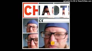 K2 Cocky - chaotiCK EP - 01 ;(