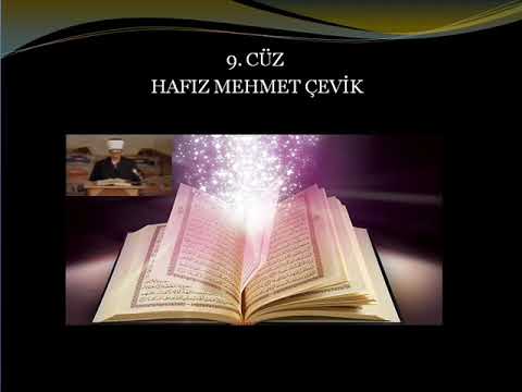 9. CÜZ - MERHUM HAFIZ MEHMET ÇEVİK