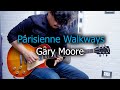 Gary moore  parisienne walkways cover by jaknatthaphon