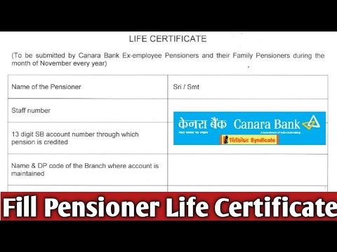 How to||Fill Life Pensioner Certificate of Canara Bank||Canara Bank Life Certificate kaise fill kare