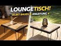 200 € spagen. Lounge / Balkon Tisch selber bauen – so wird er richtig gut 🔥 DIY TableA und spare 