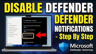 How to disable Microsoft Defender Antivirus notifications - Step By Step