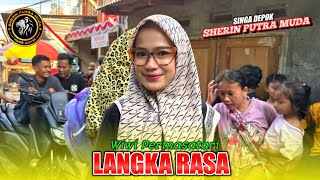 LANGKA RASA | VOC. Wiwi Permatasari - SHERIN PUTRA MUDA‼️DS. WARUDUWUR CIREBON 2025