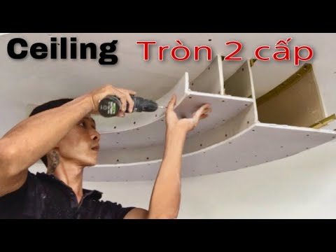 Video Làm Thế Nào Để Tao Ra Trần Thach Cao Hình Tròn 2 Cấp |... - youtube