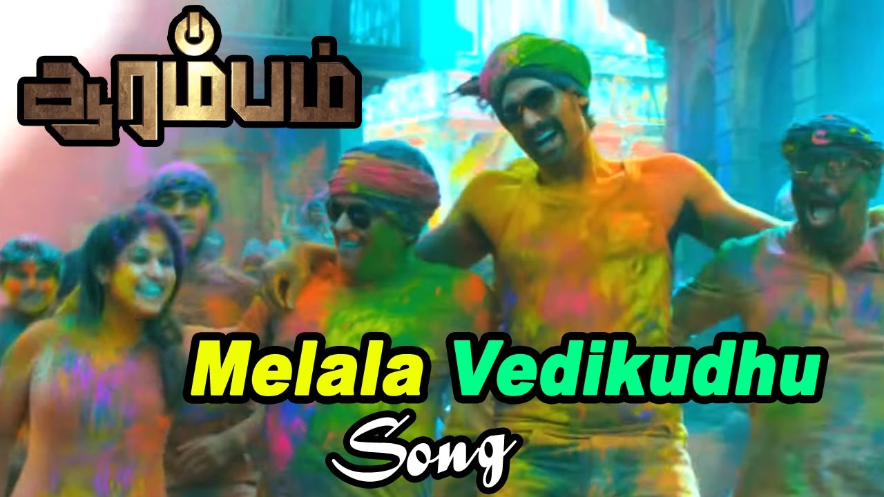 Arrambam  Ajith Songs HD  Yuvan songs  Melala Vedikudhu Video Song  Ajith  Rana  Nayantara