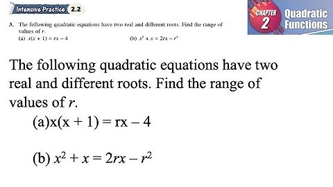 Quadratic Functions intensive practice 2.2 Q3 | latihan intensif 2.2 | two real and different roots
