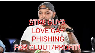 STR8 MEN GAY BAITING