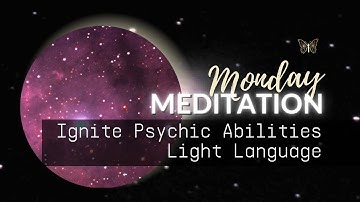 Ignite Psychic Abilities Light Language