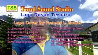 Lagu-Lagu Dusun Terbaru (Francis L. Goluis)