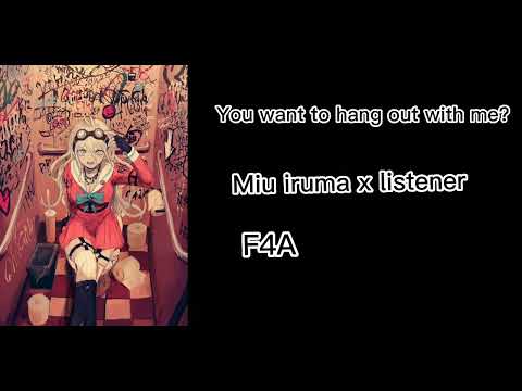 Hanging out with Miu x listener.