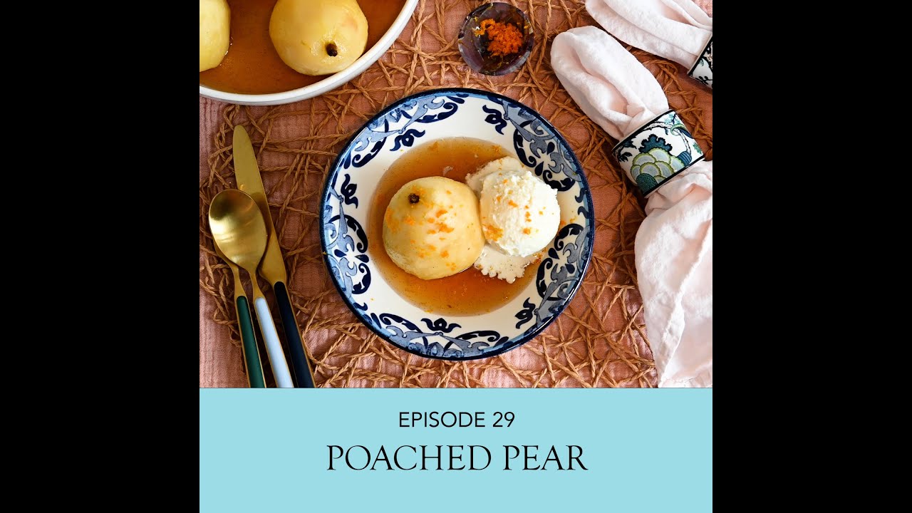 Poached Pear | Taste of MelRose