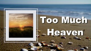 Barry Gibb - Too Much Heaven (Lyrics)