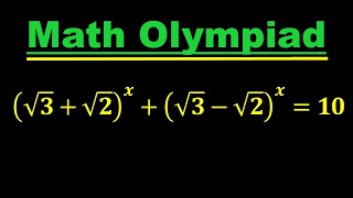 Math Olympiad | A nice Olympiad Algebra Problem | How to solve for "x"? @MathOlympiad0
