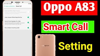 Oppo a83 Smart Call setting | Oppo a83 mobile me Smart Call kaise kare screenshot 2