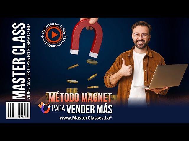 Método Magnet para Vender Más - Aumenta tus ventas de manera efectiva.