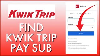 How to Find Kwik Trip Pay Sub 2024?