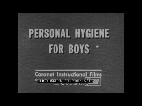 “ PERSONAL HYGIENE FOR BOYS ” 1952 CORONET FILMS  HEALTH CLASS  EDUCATIONAL SHORT XD46054