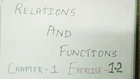 Relations and functions exercise 1.2 problems solved ( 10th maths new syllabus)