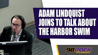 Adam Lindquist Joins the Show to Talk About the Newly Swimmable Inner Harbor