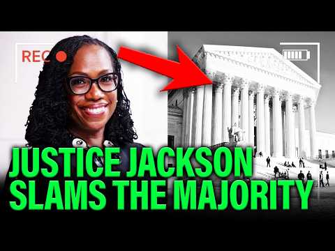 Justice Jackson GOES NUCLEAR in POWERFUL Dissents!!!