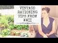 How to Ration Food Like It's WWII | 20 Vintage Food Rationing Tips