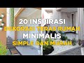 20 inspirasi dekorasi teras rumah minimalis yang simple dan murah