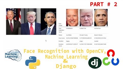 Facial Recognition with OpenCV, Machine Learning and Django part # 2 || Computer Vision Projects