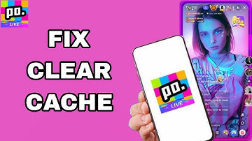 How To Fix And Solve Clear Cache On Poppo Live App | Final Solution