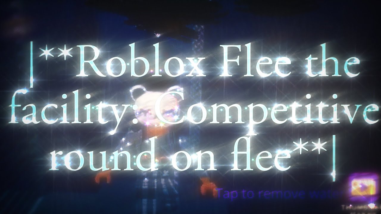 |**Roblox Flee the facility: Competitive round on flee**| - YouTube