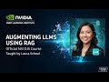NVIDIA Masterclass: Augmenting LLMs with RAG | Laura School