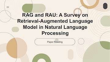 [2024 Best AI Paper] RAG and RAU: A Survey on Retrieval-Augmented Language Model in Natural Language
