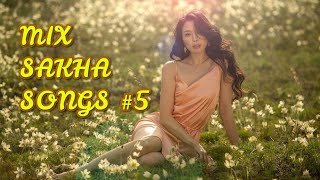 MIX Сахалыы ырыалар - Якутские песни #5